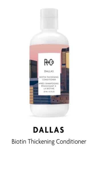 Dallas Conditioner